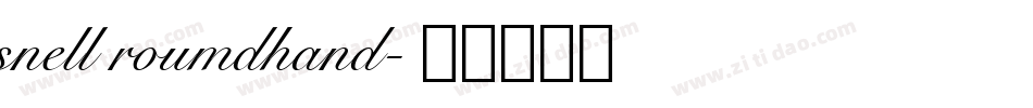 snell roumdhand字体转换